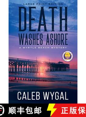 【3-4周达】Death Washes Ashore - Large Print Edition: A Myrtle Beach Mystery [9798869317315]