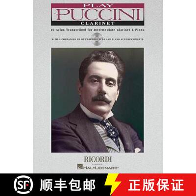 【3-4周达】Play Puccini: 10 Arias Transcribed for Clarinet & Piano [With CD (Audio)] [9780634046322]