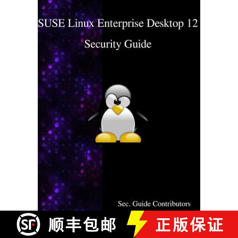 【3-4周达】SUSE Linux Enterprise Desktop 12 - Security Guide [9789888406609]