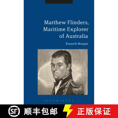【3-4周达】精装 Matthew Flinders, Maritime Explorer of Australia [9781441179623]