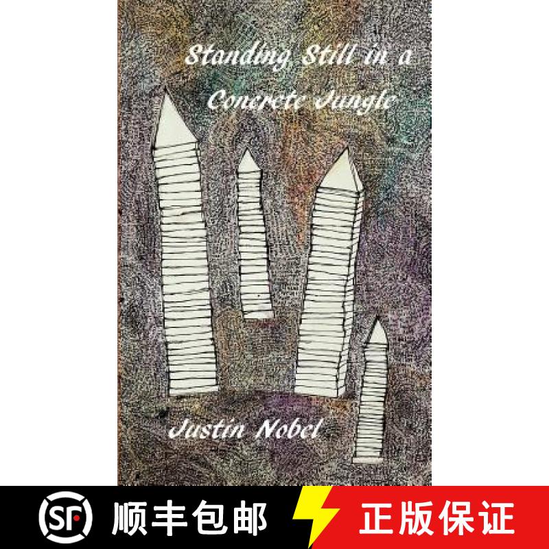 【3-4周达】Standing Still in a Concrete Jungle [9780615707754]