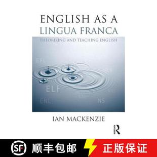 Lingua 4周达 Teaching 9780415809917 Theorizing Franca English and