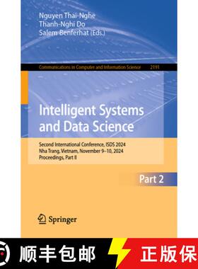 【3-4周达】Intelligent Systems and Data Science : Second International Conference, ISDS 2024, Nha Tra... [9789819796151]