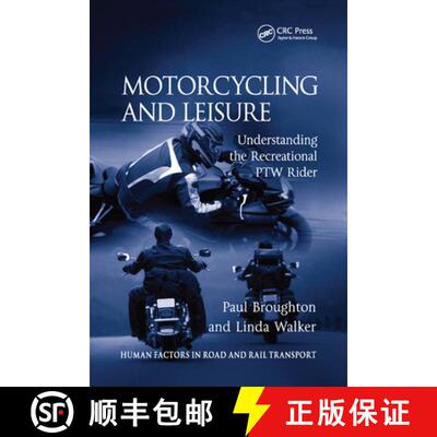 【3-4周达】Motorcycling and Leisure : Understanding the Recreational PTW Rider [9780367385606]