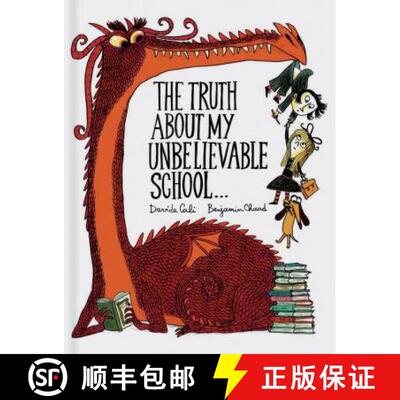 【3-4周达】The Truth about My Unbelievable School . . . [9781452155944]