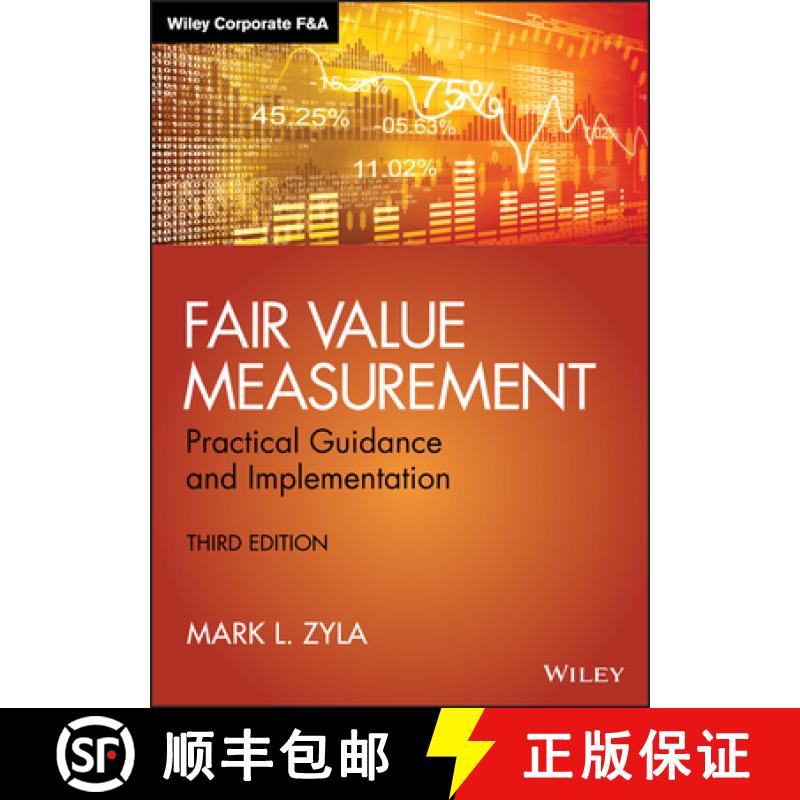 【3-4周达】Fair Value Measurement, Third Edition: Practical Guidance And Implementation [Wiley会计] [9781119191230]