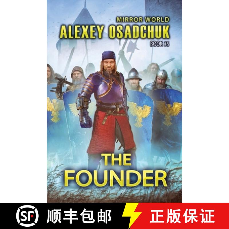 【4周达】The Founder (Mirror World Book #5): LitRPG Series [9788076197985]