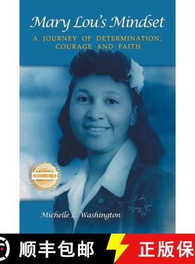 【3-4周达】Mary Lou's Mindset: A Journey of Determination, Courage and Faith [9781965732168]
