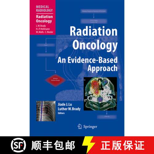 【3-4周达】精装 Radiation Oncology: An Evidence-Based Approach [9783540773849]