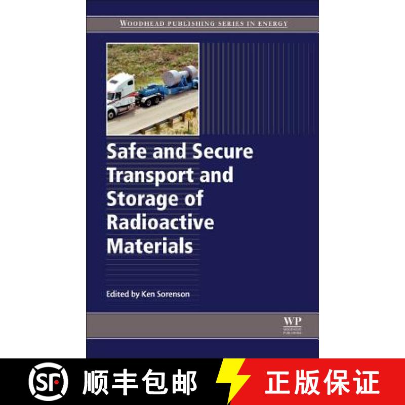 【3-4周达】Safe and Secure Transport and Storage of Radioactive Materials [9781782423096]
