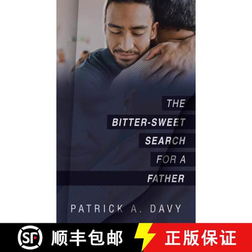 【3-4周达】The Bitter-Sweet Search for a Father [9781665736152]