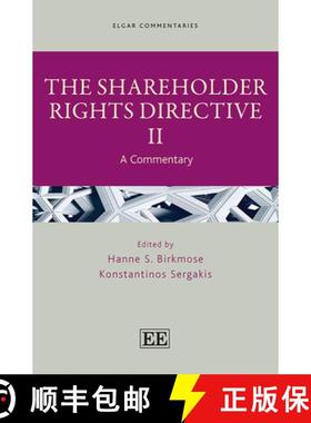 【3-4周达】The Shareholder Rights Directive II – A Commentary [9781839101229]