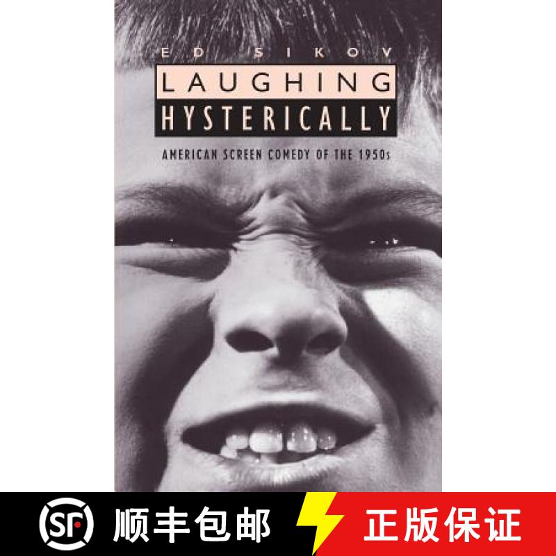 【3-4周达】Laughing Hysterically: American Screen Comedy of the 1950s [9780231079839]