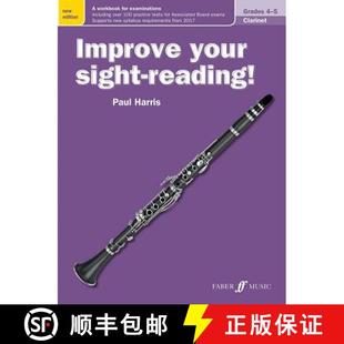 【3-4周达】Improve Your Sight-Reading! Clarinet, Grade 4-5: A Workbook for Examinations [9780571539888]