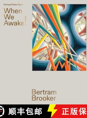 【3-4周达】Bertram Brooker : When We Awake! [9781773272436]