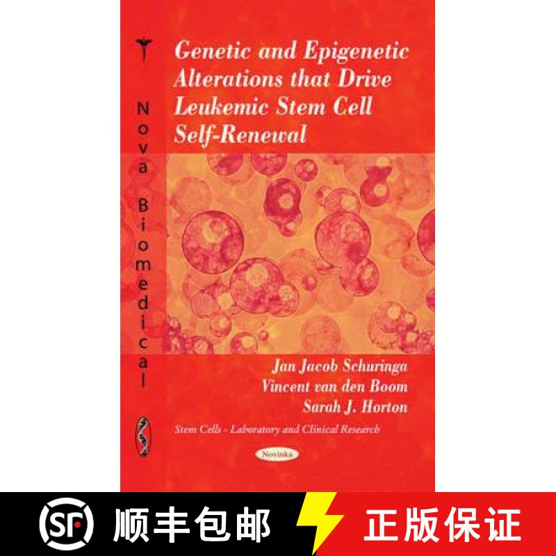 【3-4周达】Genetic and Epigenetic Alterations that Drive Leukemic Stem Cell Self-Renewal [9781617283796]