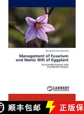 预订 Management of Fusarium and Nemic Wilt of Eggplant [9783848439300]