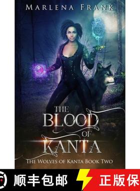 【3-4周达】The Blood of Kanta [9781955854085]