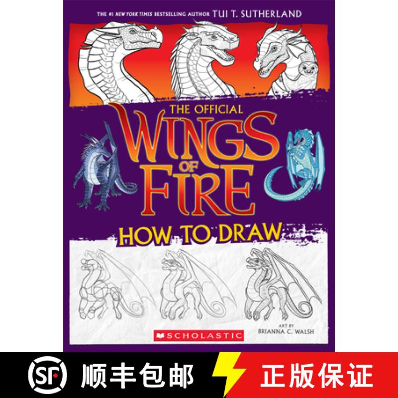 【3-4周达】Wings of Fire: The Official How to Draw [9781339013985]