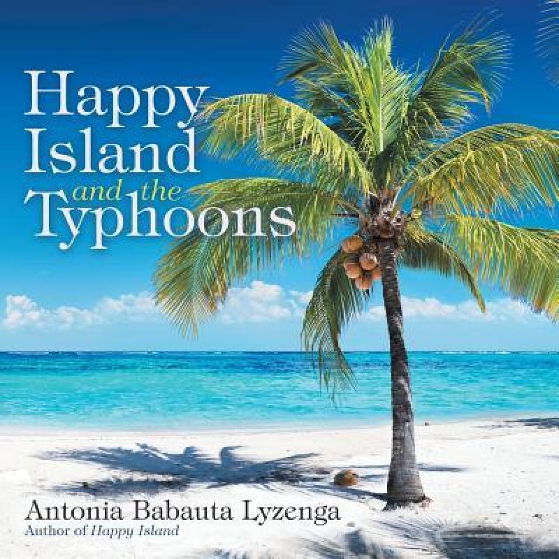 预订 happy island and the typhoons [9781480856653]