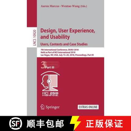 【3-4周达】Design, User Experience, and Usability: Users, Contexts and Case Studies: 7th Internationa... [9783319918051]