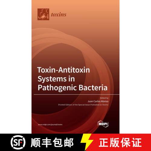 【3-4周达】精装 Toxin-Antitoxin Systems in Pathogenic Bacteria [9783036506746]