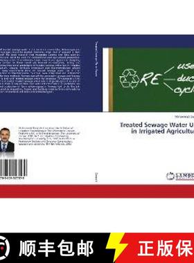 预订 Treated Sewage Water Use in Irrigated Agriculture [9783659527579]