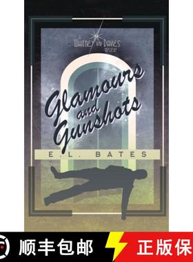 【3-4周达】Glamours and Gunshots [9798985800975]