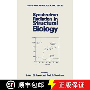 【3-4周达】Synchrotron Radiation in Structural Biology [9781468480436]
