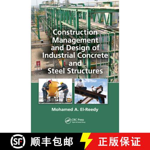 【3-4周达】Construction Management and Design of Industrial Concrete and Steel Structures [9780367383565]