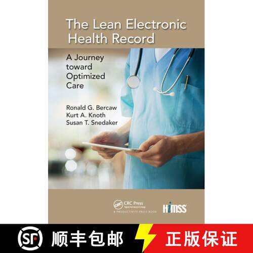 【3-4周达】The Lean Electronic Health Record: A Journey Toward Optimized Care [9780367735388]