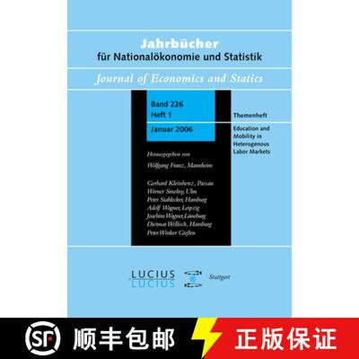 【3-4周达】Education and Mobility in Heterogeneous Labor Markets: Sonderausgabe Von Heft 1/Bd. 226 Ja... [9783828203549]