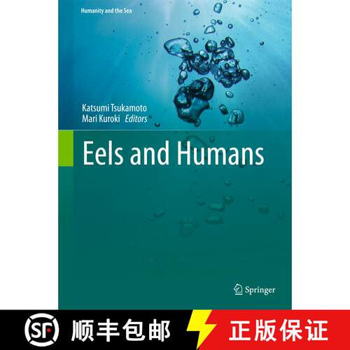 【3-4周达】精装 Eels and Humans [9784431545286]