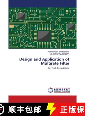 预订 Design and Application of Multirate Filter [9783659118227]