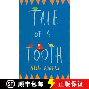【3-4周达】Tale of a Tooth: Heart-rending story of domestic abuse through a child’s eyes [9781787198524]