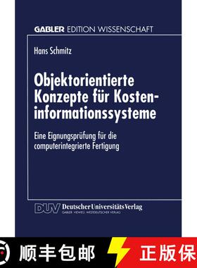 【3-4周达】Objektorientierte Konzepte für Kosteninformationssysteme : Eine Eignungsprüfung für die... [9783824464531]