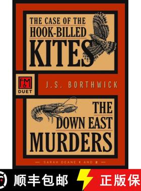 【3-4周达】The Case of the Hook-Billed Kites / The Down East Murders : Sarah Deane 1 and 2 [9781631942808]