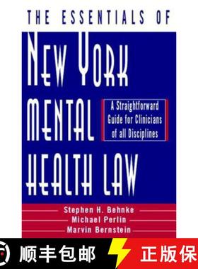 【3-4周达】The Essentials of New York Mental Health Law: A Straightforward Guide for Clinicians of Al... [9780393703085]