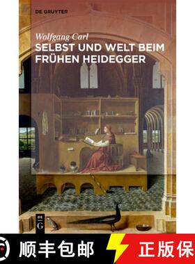 预订 Welt und Selbst beim frühen Heidegger [9783110613254]