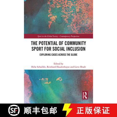 【3-4周达】精装 The Potential of Community Sport for Social Inclusion: Exploring Cases Across the Globe [9781032227580]