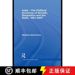 【3-4周达】India - The Political Economy of Growth, Stagnation and the State, 1951-2007 [9780415673600]