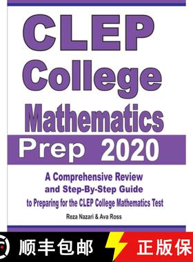 【3-4周达】CLEP College Mathematics Prep 2020: A Comprehensive Review and Step-By-Step Guide to Prepa... [9781646121588]