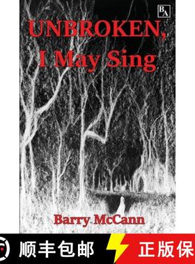 【3-4周达】Unbroken I May Sing [9781917202053]