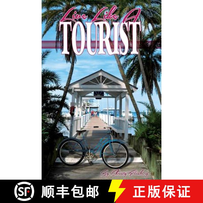 【3-4周达】Live Like a Tourist [9781614934134]