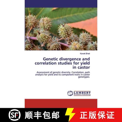 预订 Genetic divergence and correlation studies for yield in castor [9786200463937]