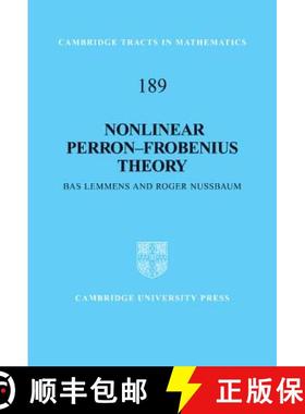 【3-4周达】Nonlinear Perron–Frobenius Theory: - Nonlinear Perron-Frobenius Theory [9780521898812]