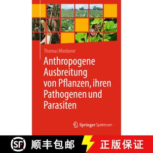 Parasiten 4周達 Von Ihren Pflanzen Anthropogene 9783662697146 Pathogenen Und Ausbreitung