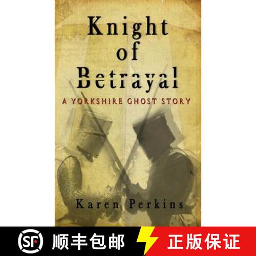 【3-4周达】Knight of Betrayal: A Medieval Haunting [9781910115350]