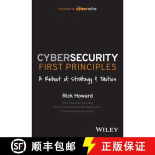 【3-4周达】Cybersecurity First Principles: A Reboot of Strate gy and Tactics [9781394173082]