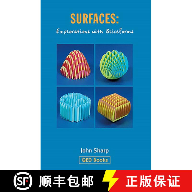 预订 Surfaces: Explorations with Sliceforms [9781858532011]